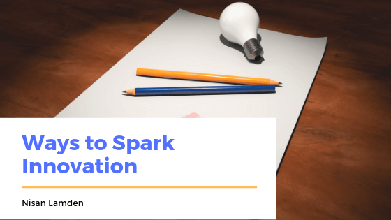 Ways to Spark Innovation